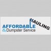 Affordable Hauling & Dumpster Service