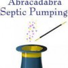 Abracadabra Septic Pumping